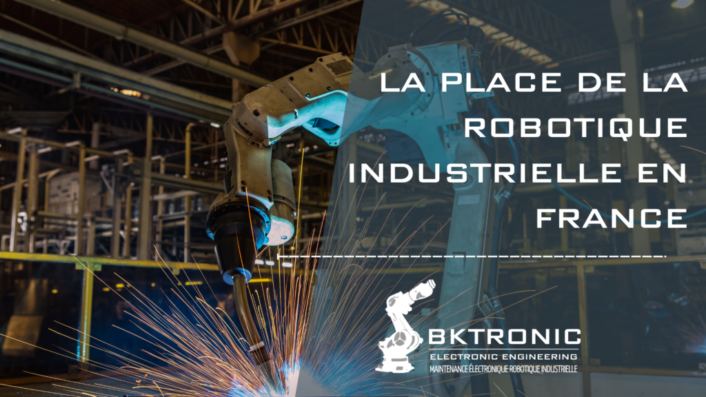 La place de la robotique industrielle en France